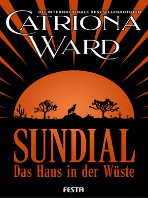 cover image of Sundial--Das Haus in der Wüste